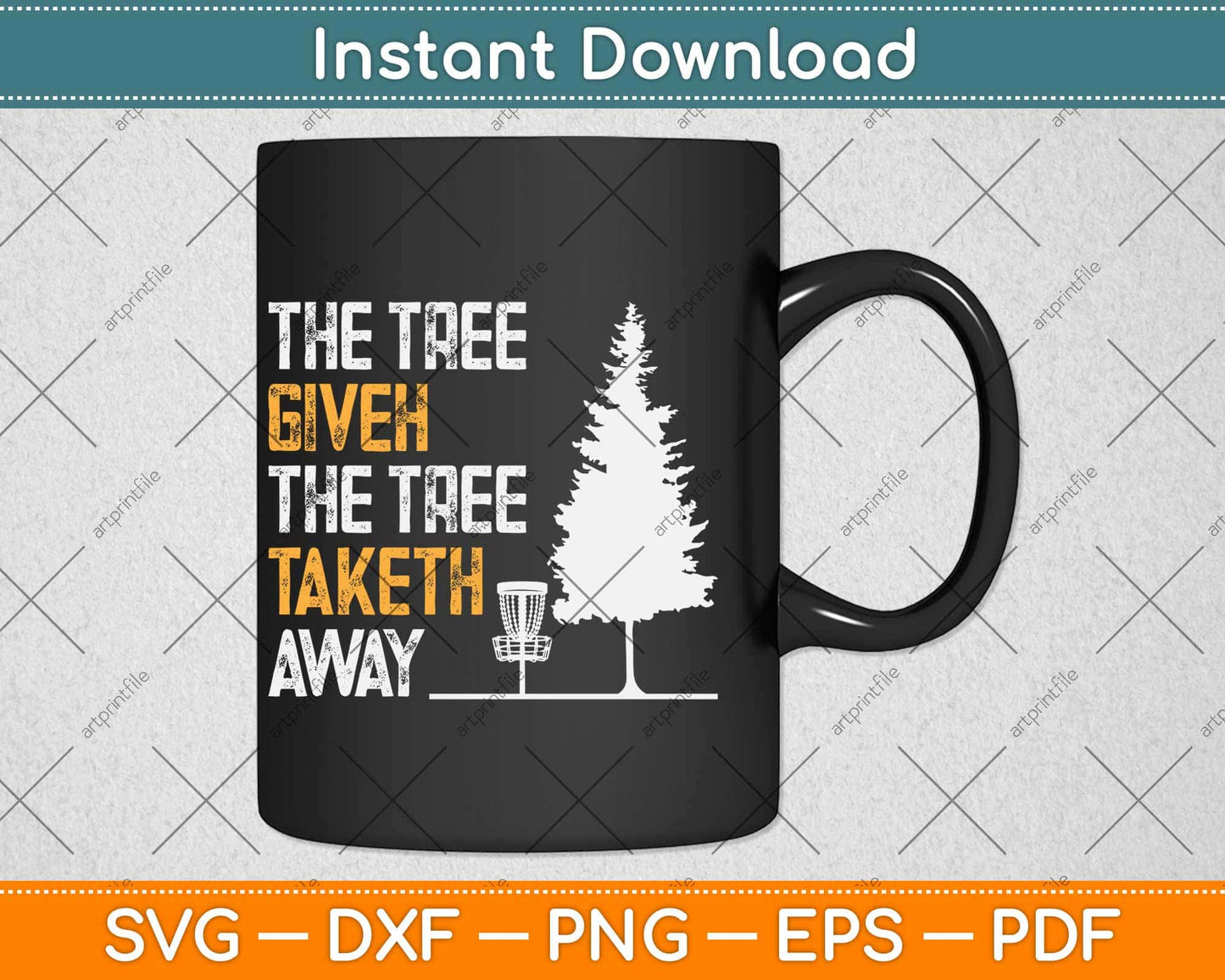 The Tree Giveth The Tree Taketh Away Frisbee Disc Golf Svg Design
