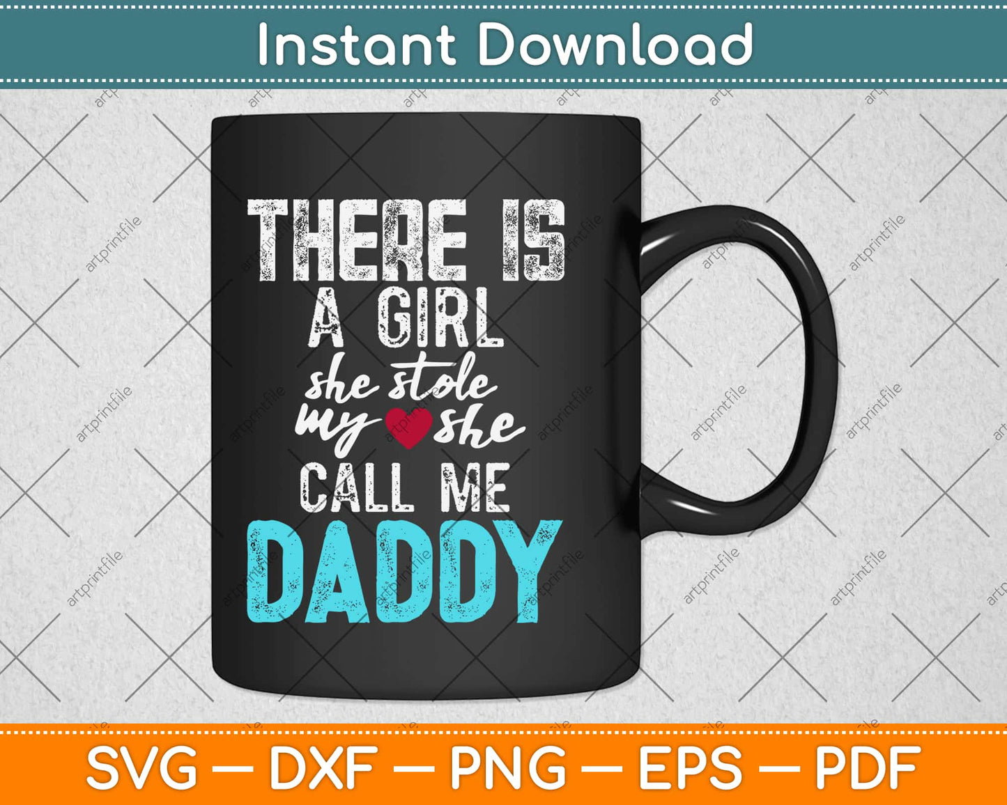 There Is A Girl She Stole My She Call Me Daddy Svg Design