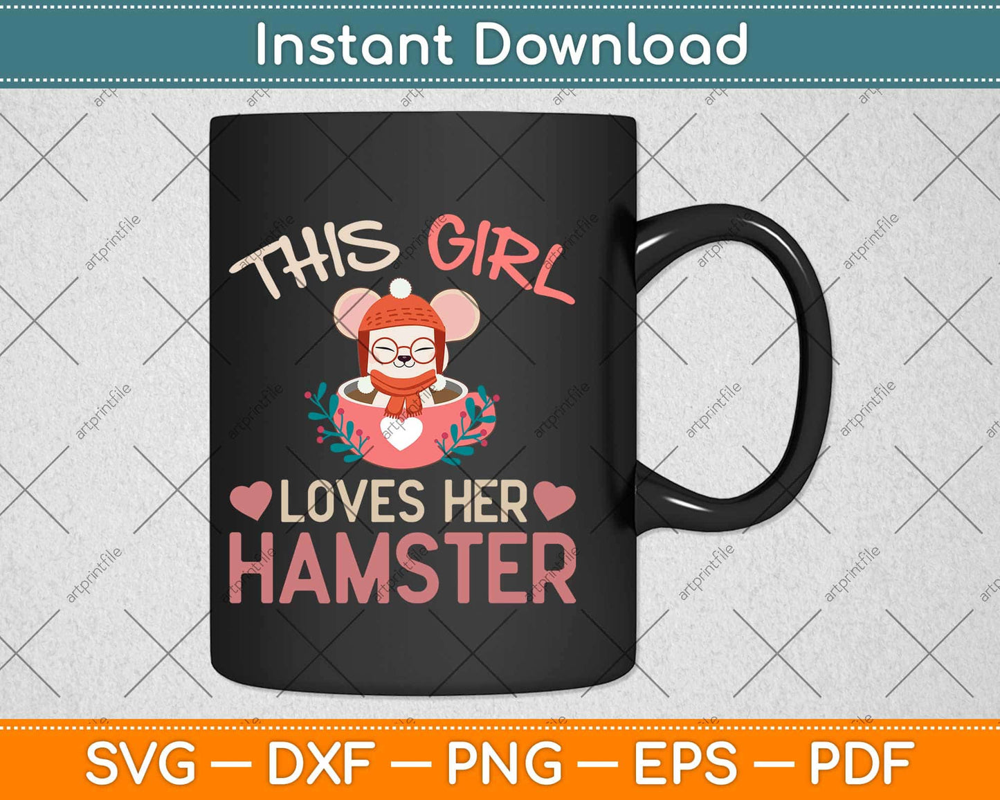 This Girl Loves Her Hamster Svg Design Cricut Printable Cutting Files