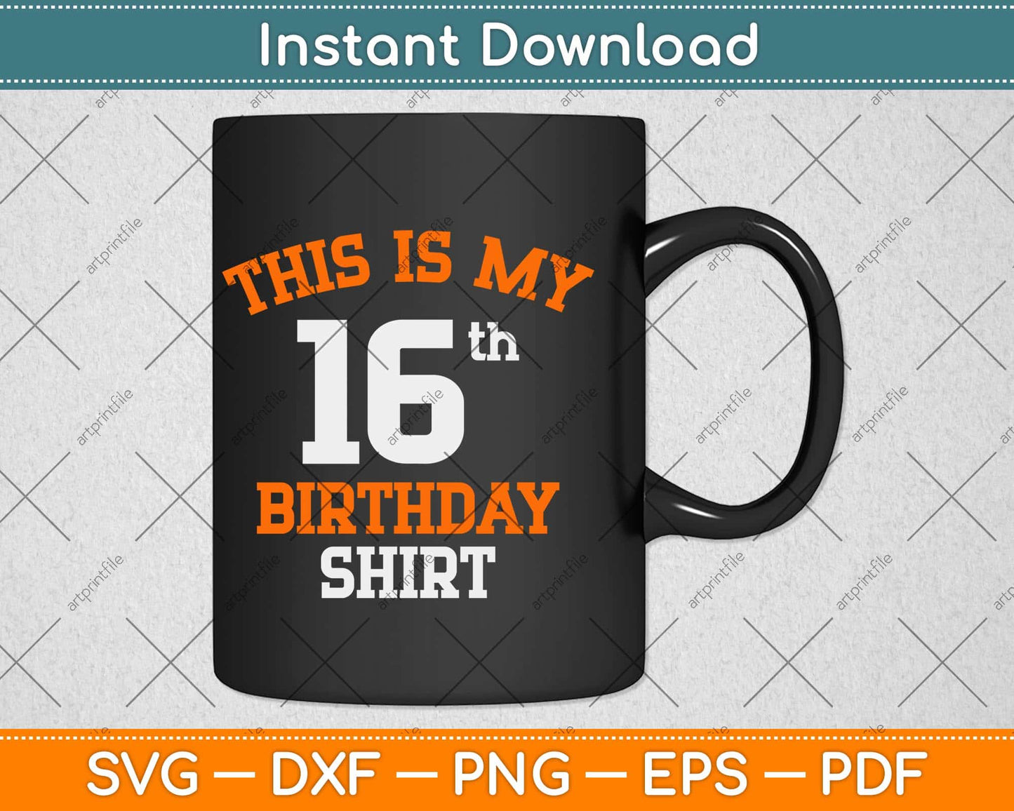 This Is My 16th Birthday Shirt Svg Png Dxf Digital Cutting File