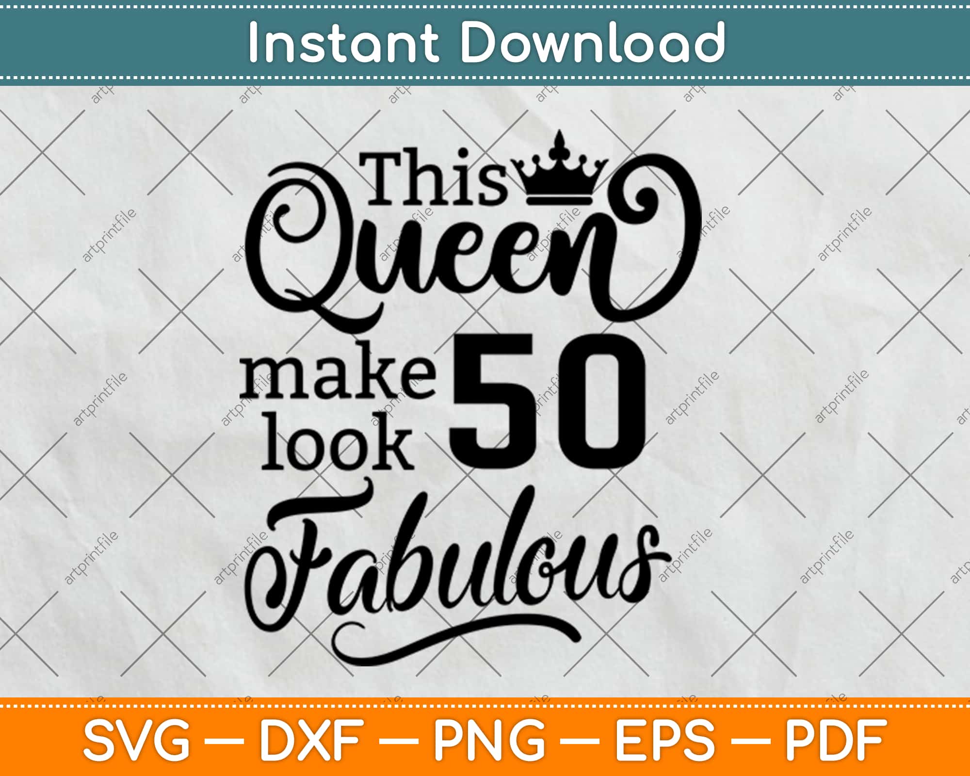 this-queen-makes-50-look-fabulous-gift-50th-birthday-svg-png-file-instant-download-artprintfile for Free Printable 50th Birthday Svg This Queen Makes 50 Look Fabulous Gift 50th Birthday Svg Png File Instant Download – artprintfile for Free Printable 50th Birthday Svg