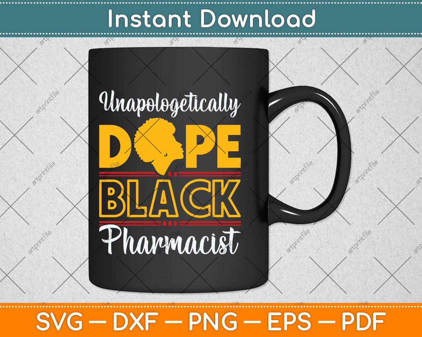 Unapologetic Dope Black Pharmacist African American Melanin Svg Cutting File