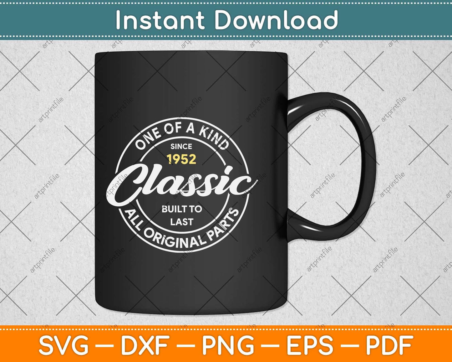 Vintage Born In 1952 Classic Birthday Living Legend Svg Png Dxf Digital Cutting File