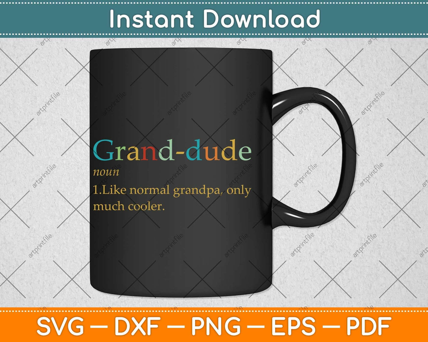 Vintage Grandpa Grand-Dude Funny Fathers Day Svg Png Dxf Digital Cutting File