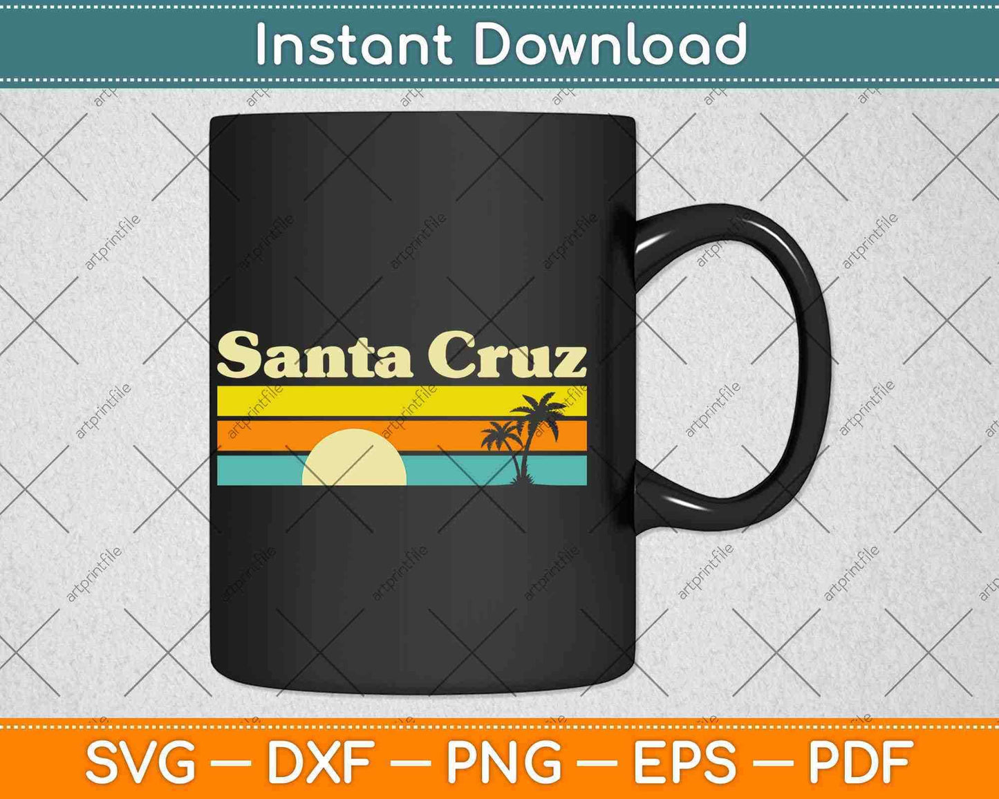 Vintage Retro Sunset Santa Cruz Svg Png Dxf Digital Cutting File