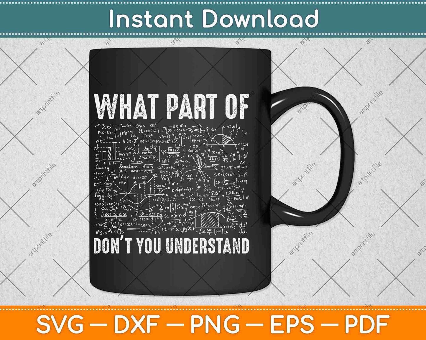 What Part Of Don't You Understand Svg Png Dxf Digital Cutting File