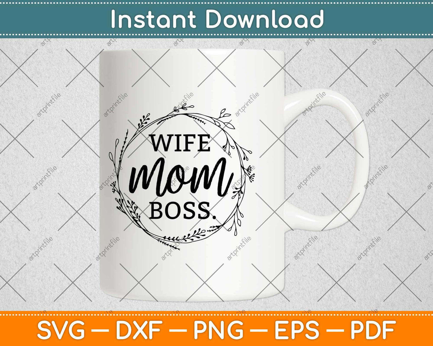 Wife Mom Boss Svg Design Cricut Printable Cutting Files