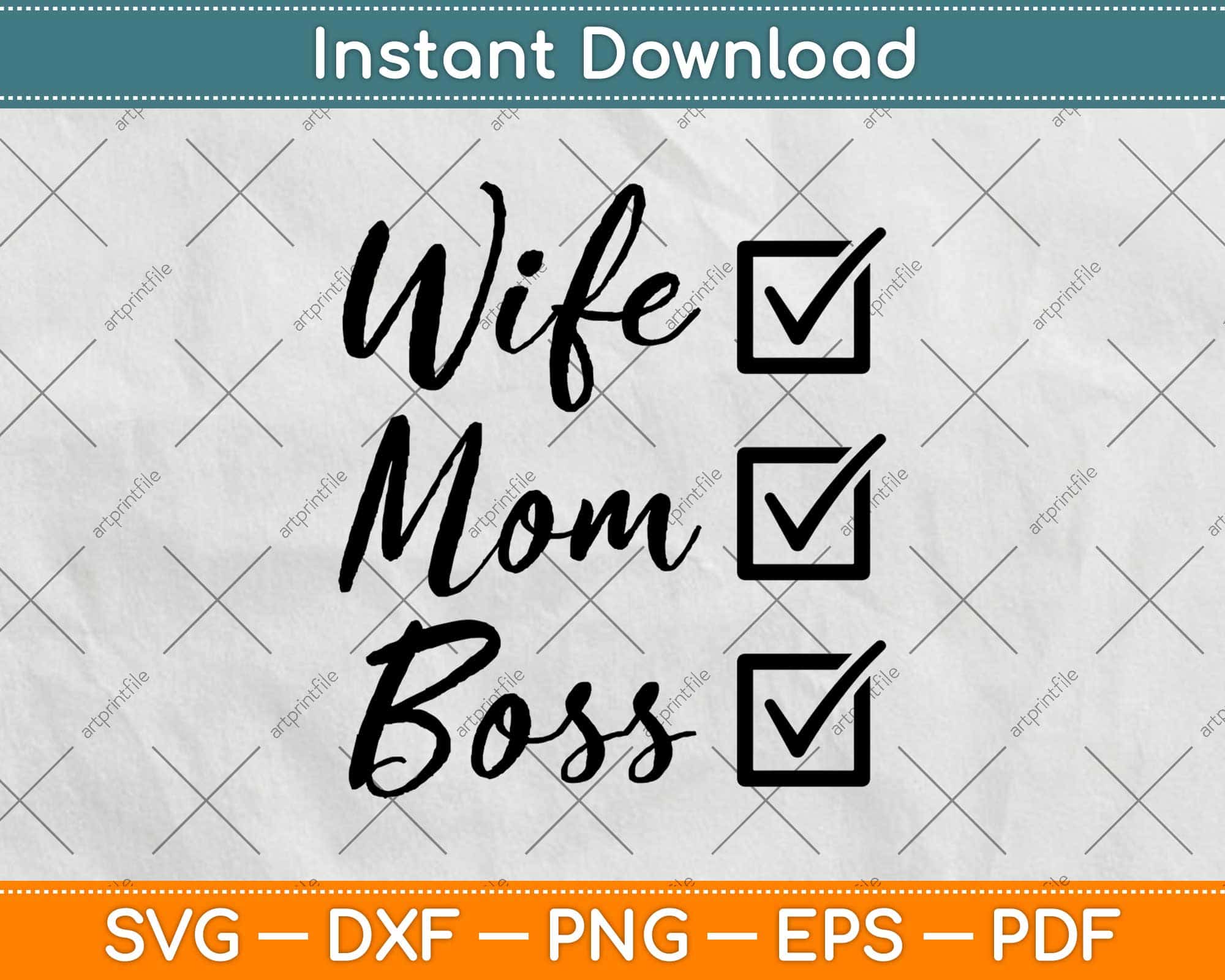 Wife Mom Boss Svg Png Dxf Digital Cutting Files – artprintfile