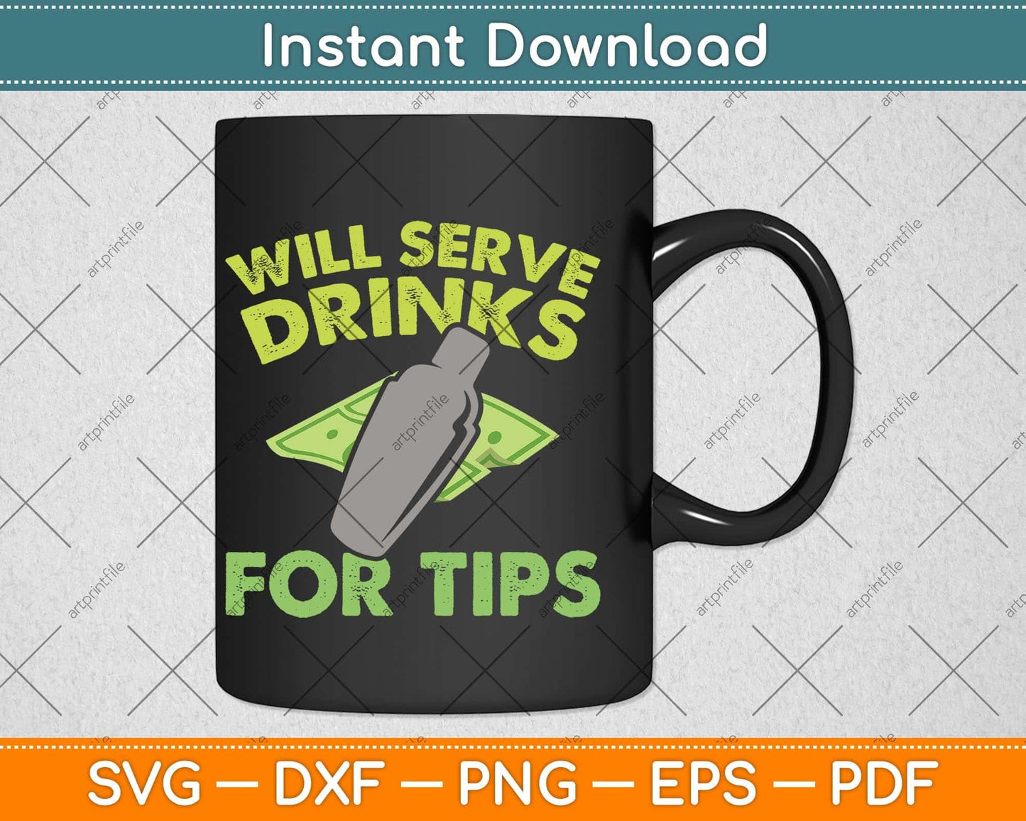 Will Serve Drinks For Tips Funny Bartender Svg Png Dxf Digital Cutting File
