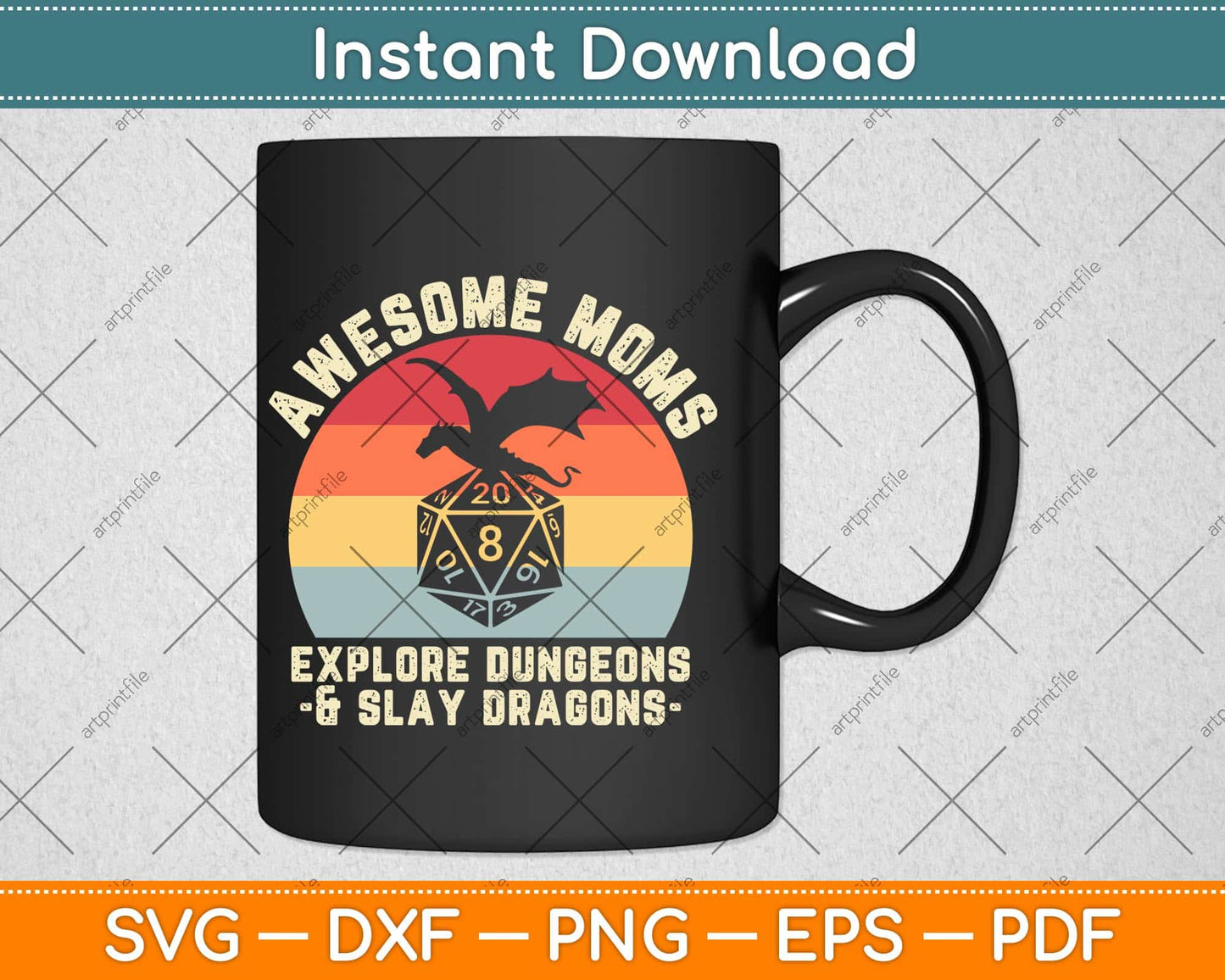 Womens Awesome Moms Explore Dungeons and Slay Dragons Svg Png Dxf File