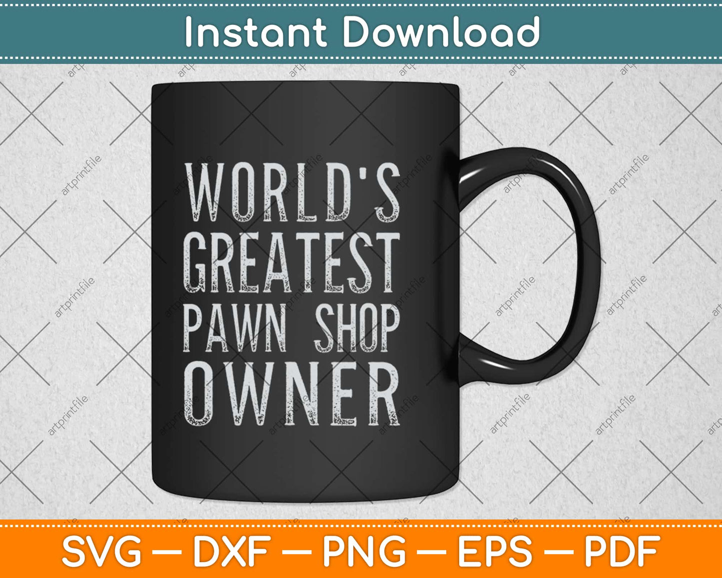 World's Greatest Pawn Shop Owner Svg Design Cricut Printable Cutting Files