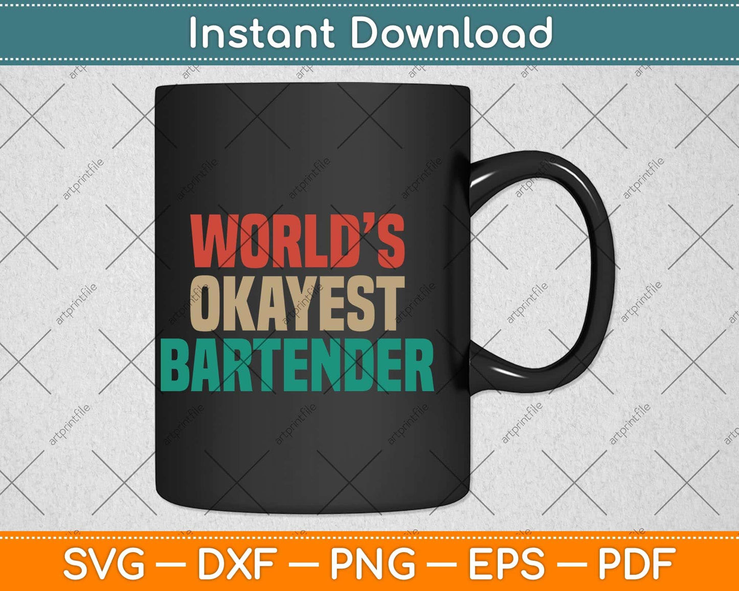 World's Okayest Bartender Funny Bartending Svg Png Dxf Digital Cutting File