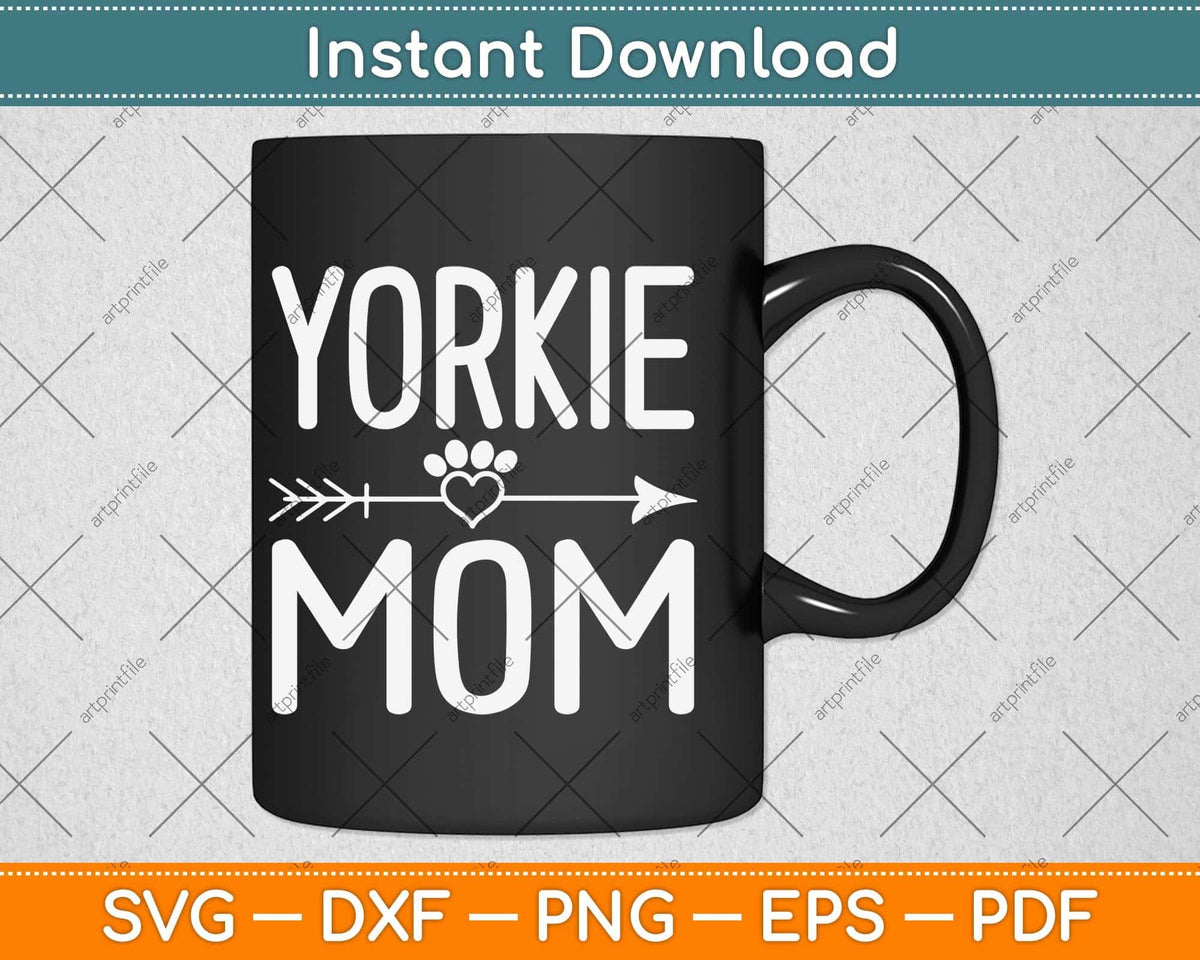 http://artprintfile.com/cdn/shop/products/yorkie-mom-funny-dog-lover-mama-mothers-day-svg-png-dxf-digital-cutting-file-863_1200x1200.jpg?v=1641573682