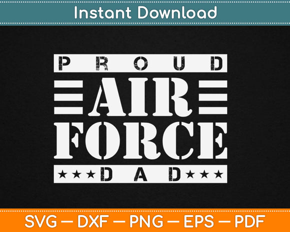 Zerogravitee Proud Air Force Dad Svg Design Cricut Printable Cutting Files