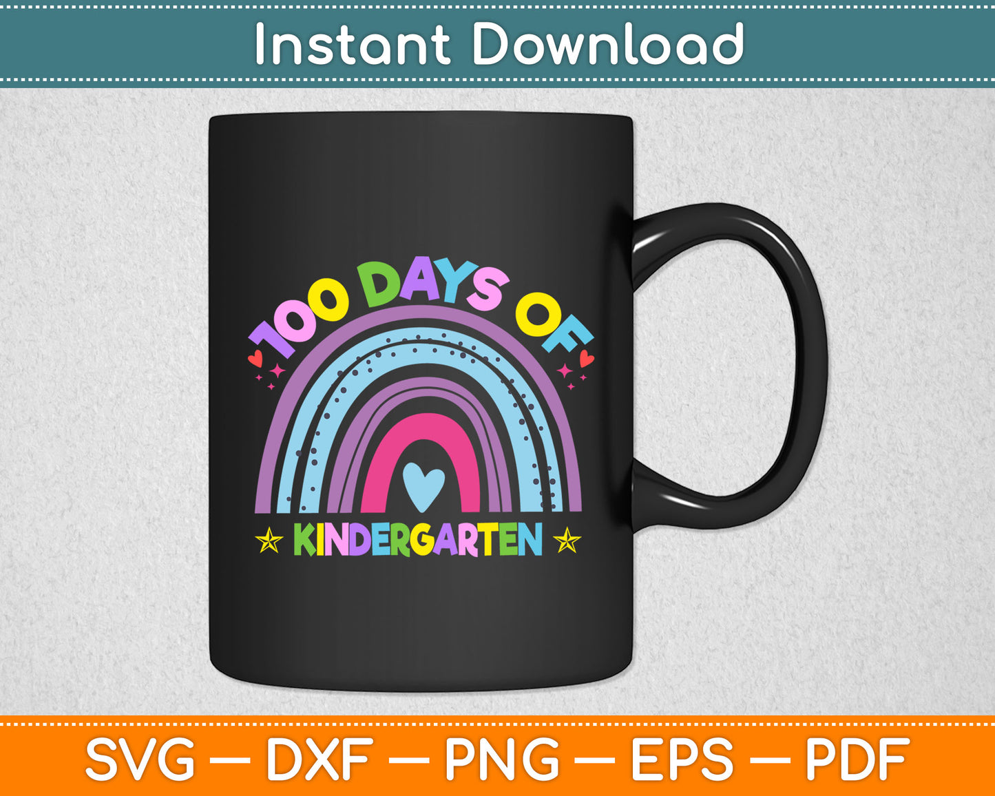 100 Days Of Kindergarten Funny Rainbow Svg Digital Cutting File