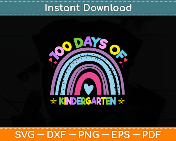 100 Days Of Kindergarten Funny Rainbow Svg Digital Cutting File