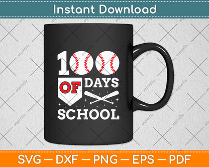 100 Days of School Baseball 100th Day Svg Digital Cutting File
