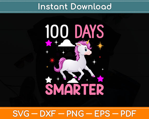 100 Days Smarter Kids Girls Unicorn 100th Day of School Svg Digital Cutting File