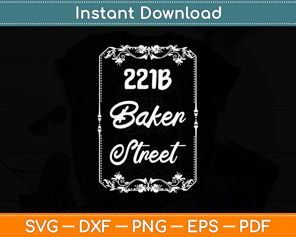 221B Baker Street - Sherlock Holmes Svg Digital Cutting File