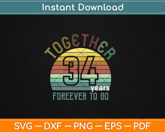 34th Years Wedding Anniversary Gifts For Couples Matching Svg Digital Cutting File