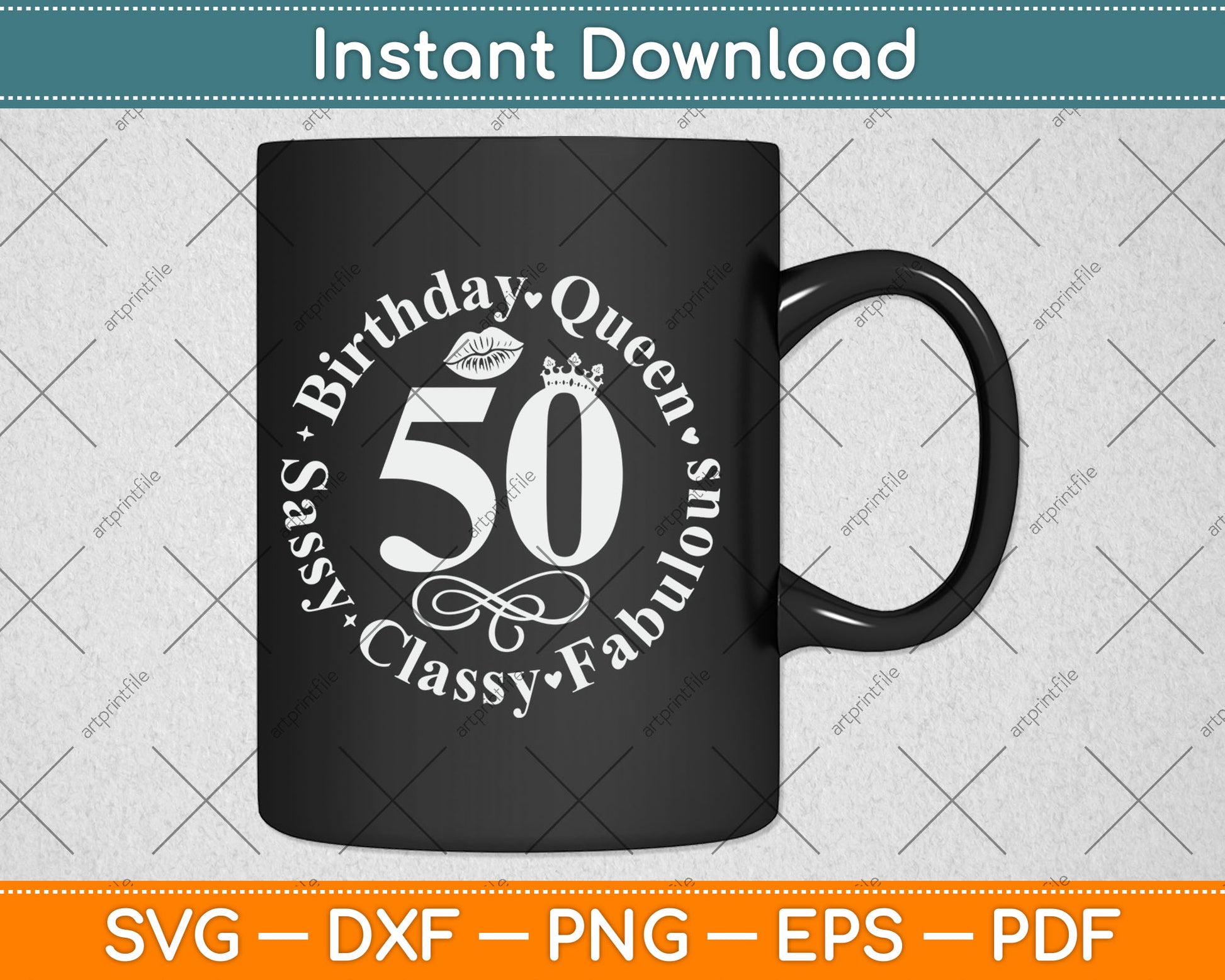 50 and fabulous 50th Birthday Queen Svg Design Digital Cutting File