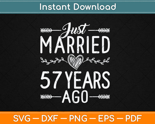 57th Wedding Anniversary Parents Couples 57 Year Anniversary Svg Digital Cutting File