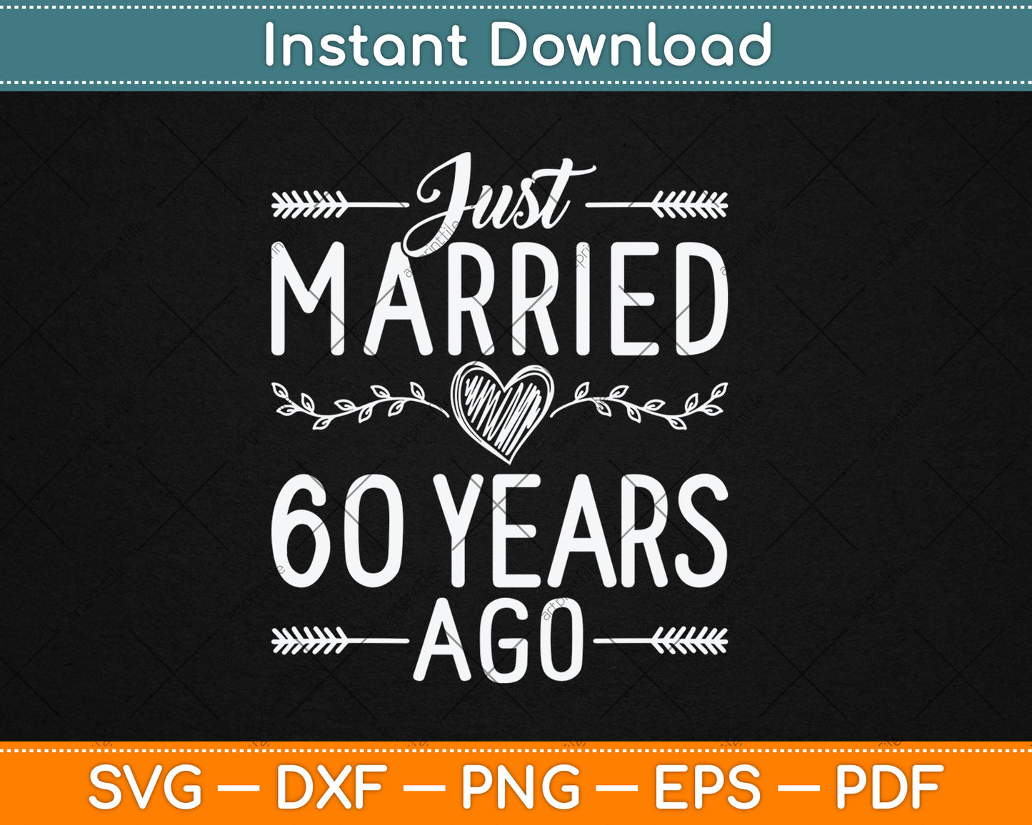 60th Wedding Anniversary Parents Couples 60 Year Anniversary Svg Digital Cutting File