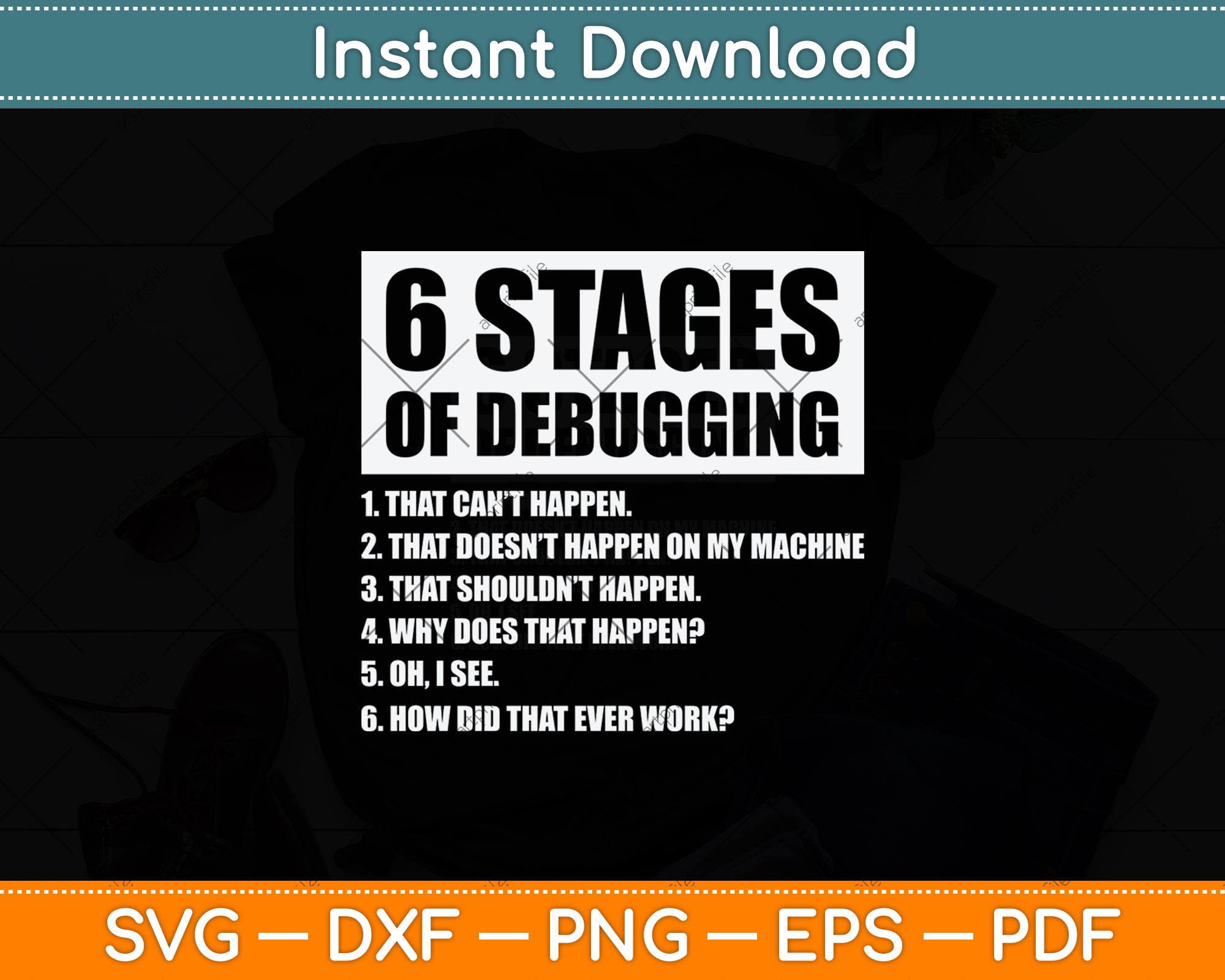 6 Stages of Debugging Coding Programmer Svg Digital Cutting File ...