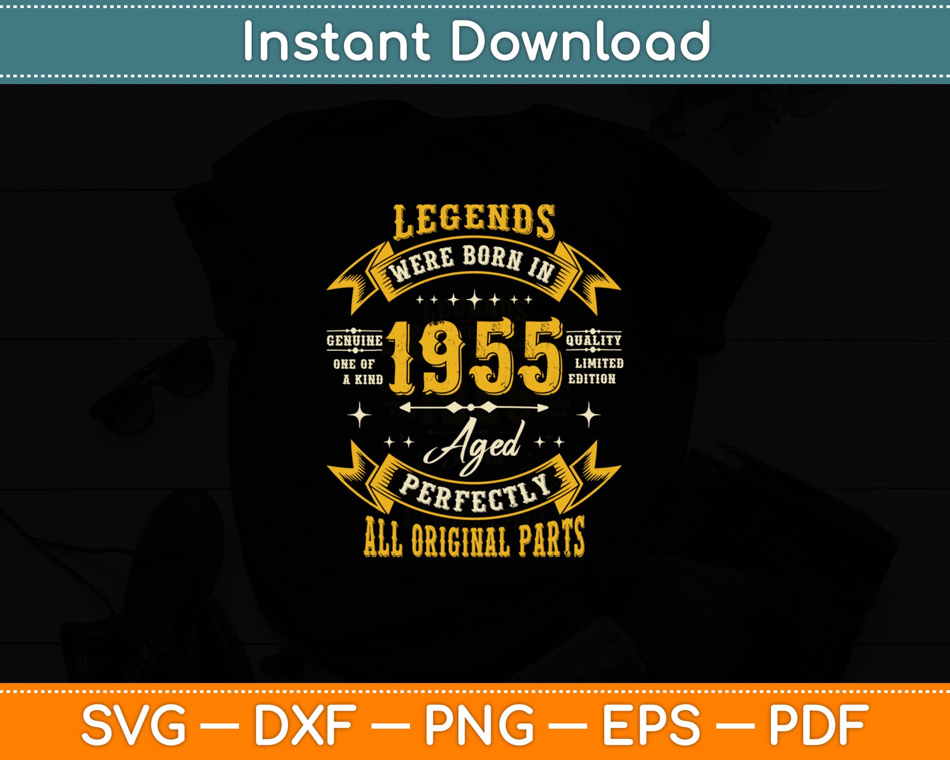 70th Birthday Shirt for Men Legends were Born in 1955 Vintage 70 Years Old Svg Cutting File