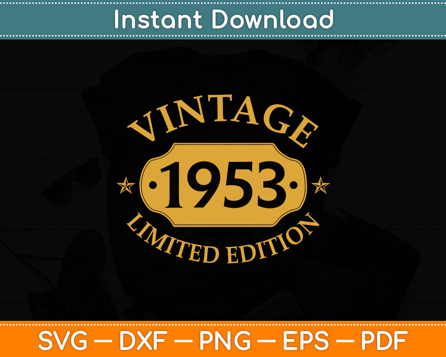 71 years old 71st Birthday Anniversary Best Limited 1953 Svg Digital Cutting File