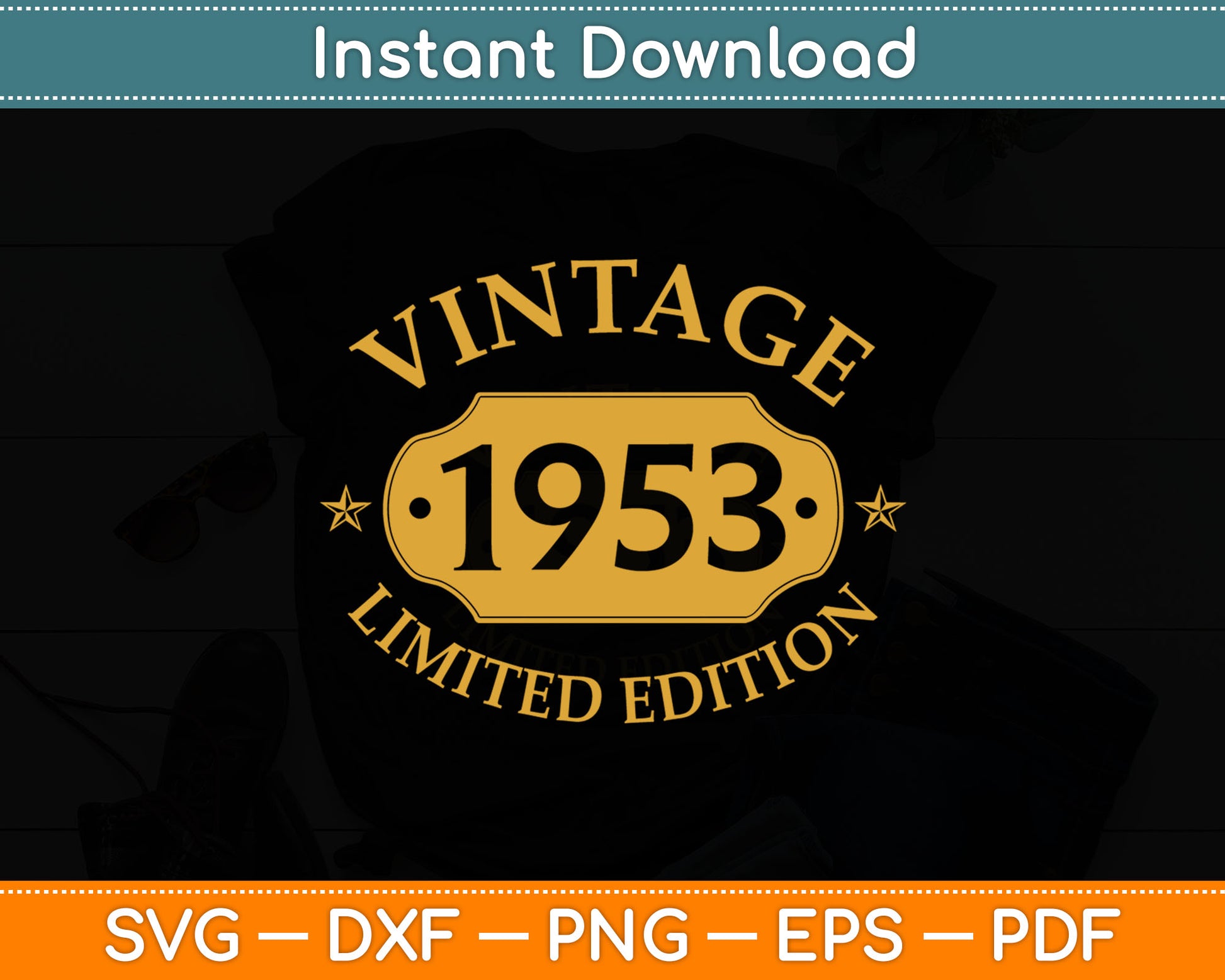 71 years old 71st Birthday Anniversary Best Limited 1953 Svg Digital Cutting File