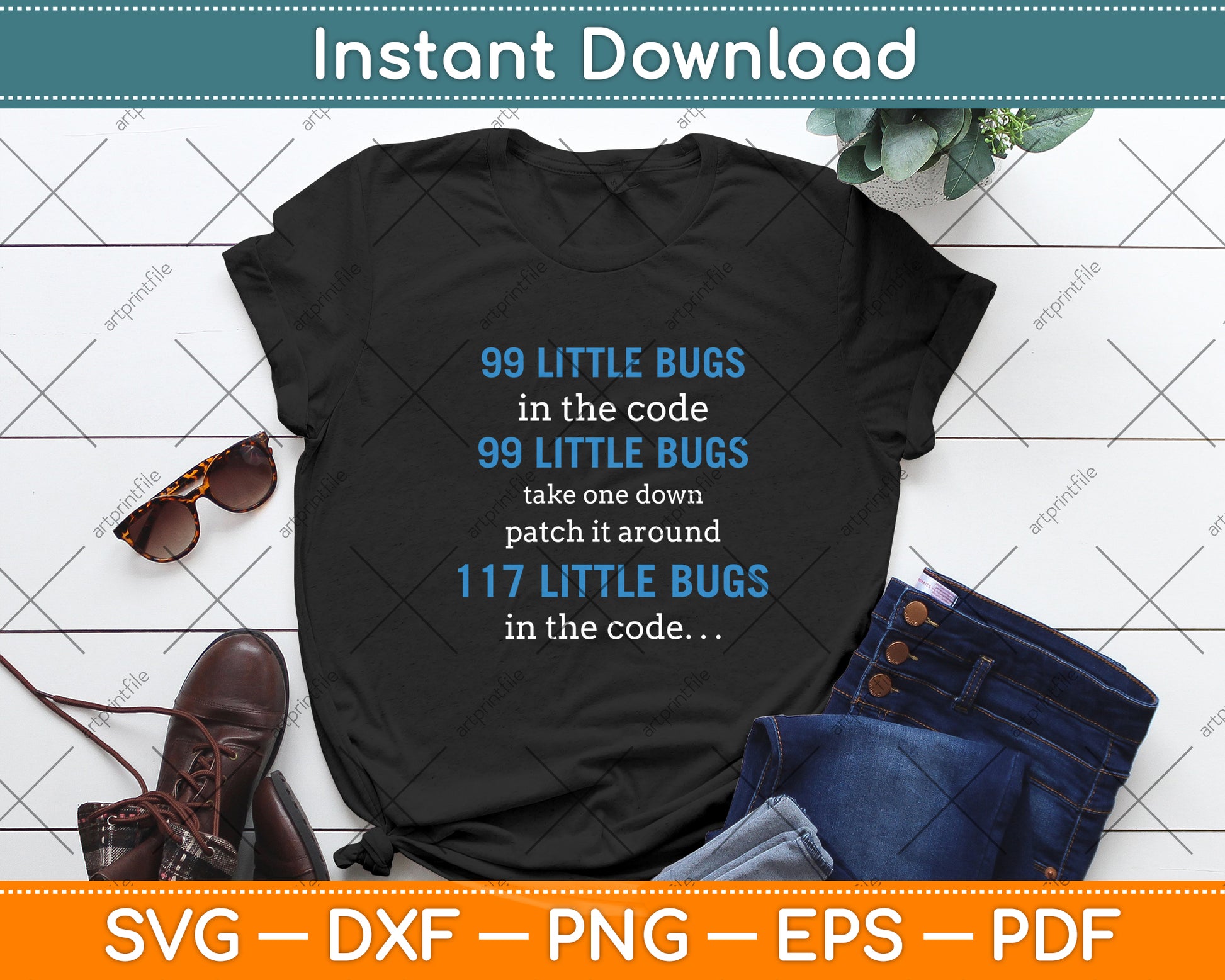 99 Little Bugs In The Code Computer Scientist Programmer Svg Digital Cutting File
