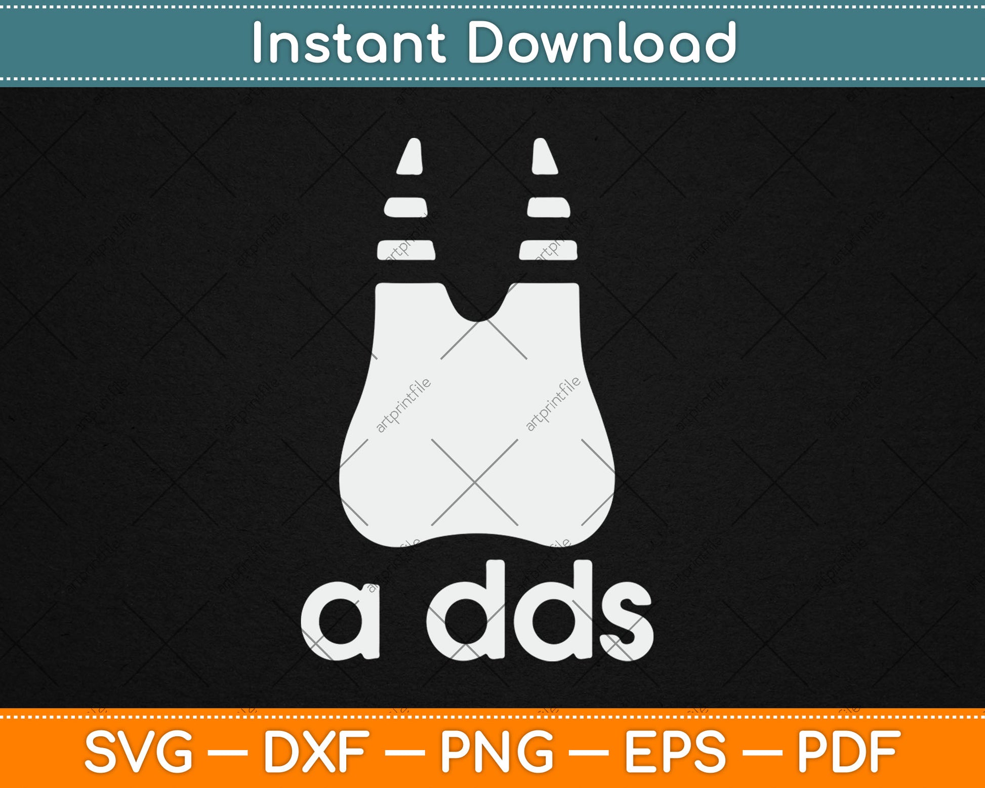 A DDS - Funny Dentist Dentistry Dental Medicine Dental Nurse Svg Digital Cutting File