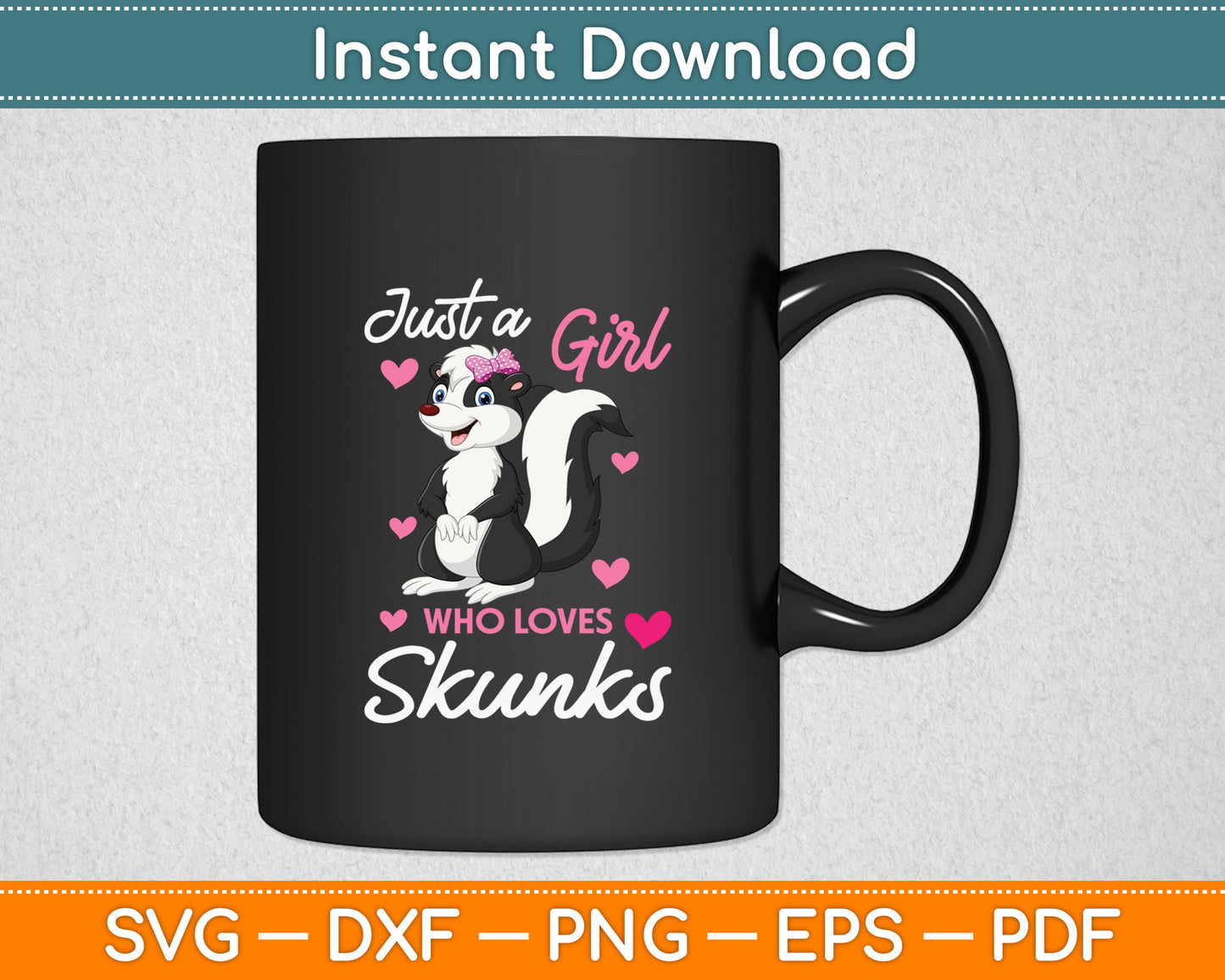 A Girl Who Loves Skunks - Skunk Lover Zookeeper Zoologist Svg Digital Cutting File