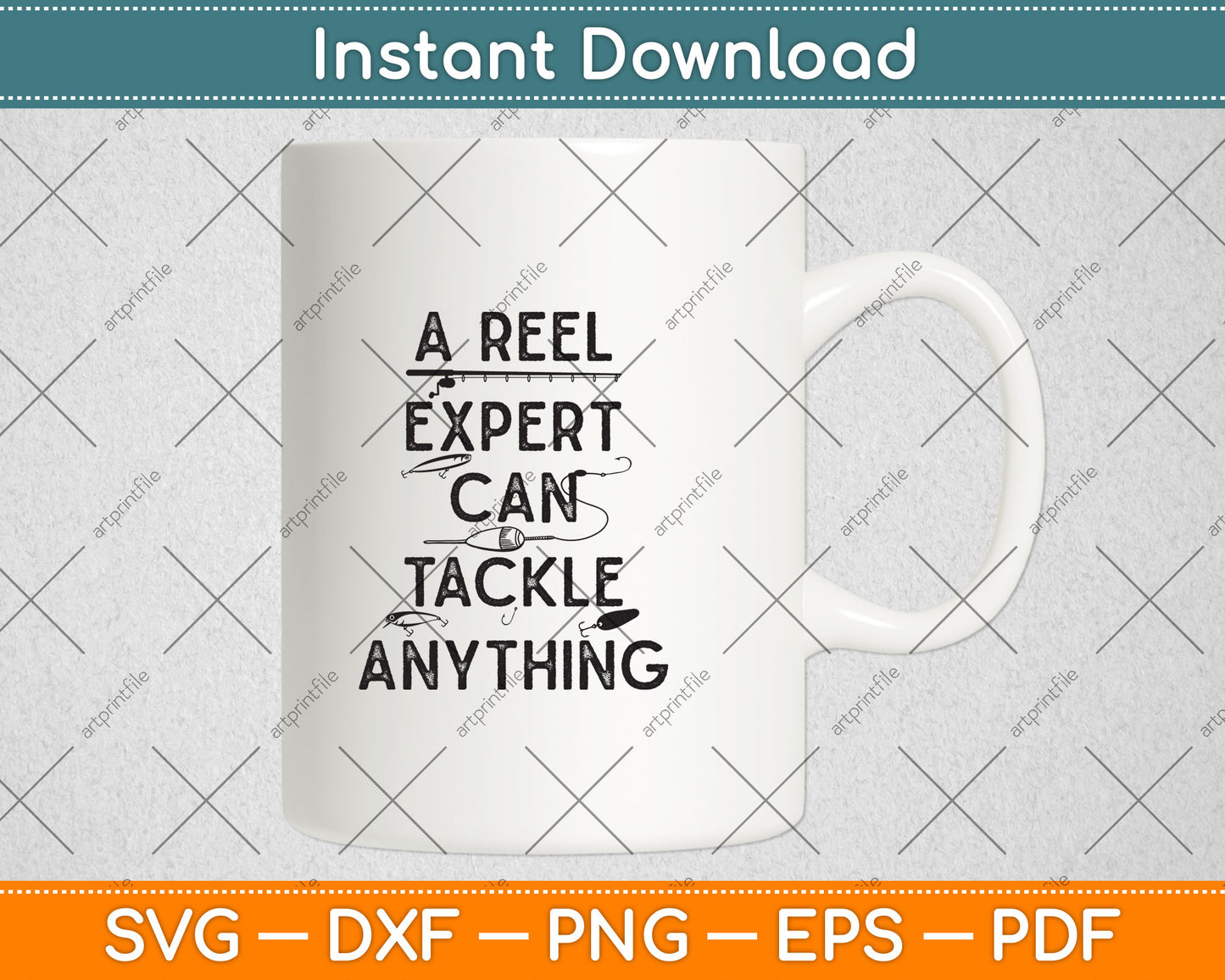 A Reel Expert Can Tackle Anything Funny Fishing Svg Digital Cutting File