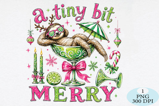 A Tiny Bit Merry Christmas Sloth PNG