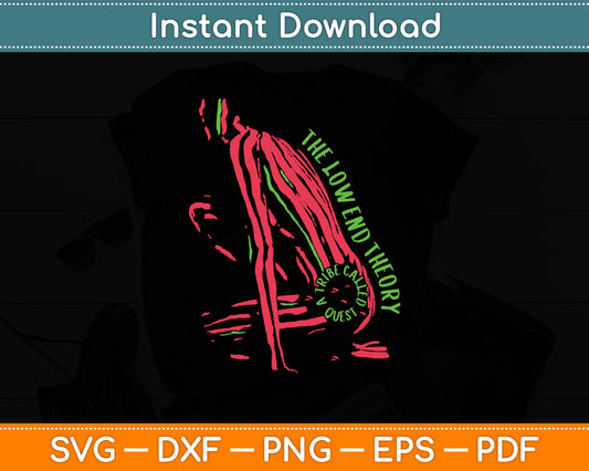 A Tribe Called Quest Official Low End Theory Svg Digital Cutting File