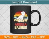 Abuela Saurus Dinosaur Funny Retro Vintage Svg Digital Cutting File