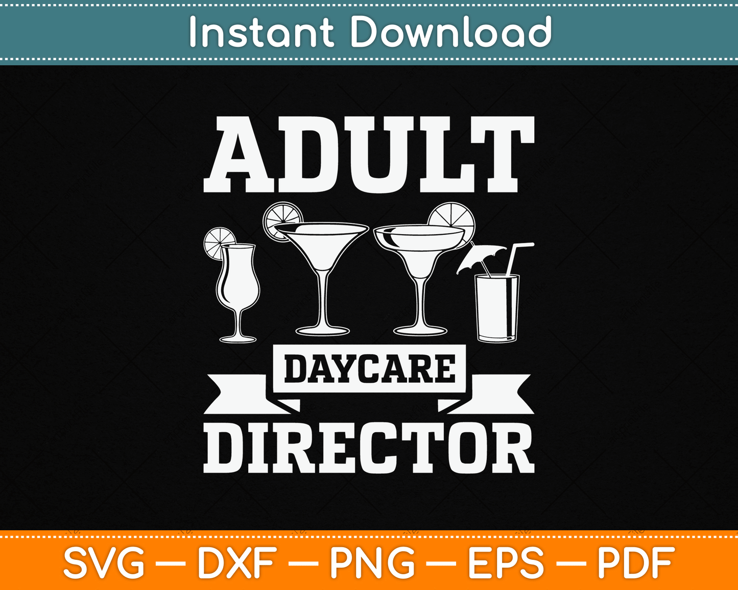 Adult Daycare Director Bartenders Bar Funny Bartender SVG Digital Cutting File