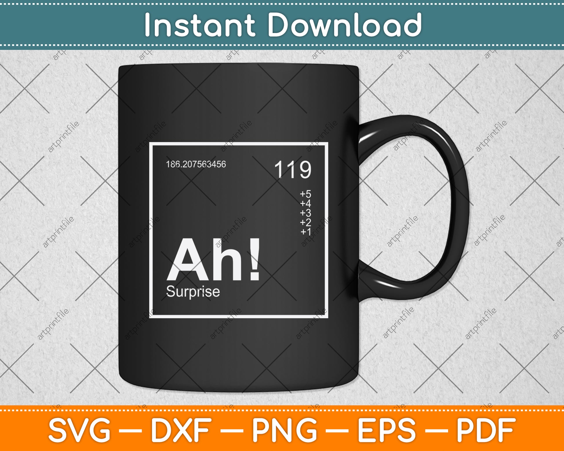 Ah! The Element of Surprise Funny Svg Digital Cutting File