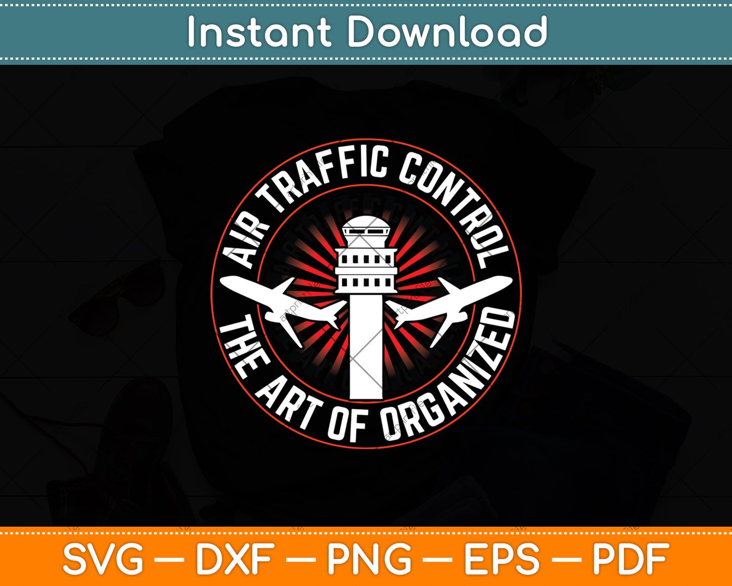 Air Traffic Control The Art Of Organized Chaos Svg Digital Cutting File