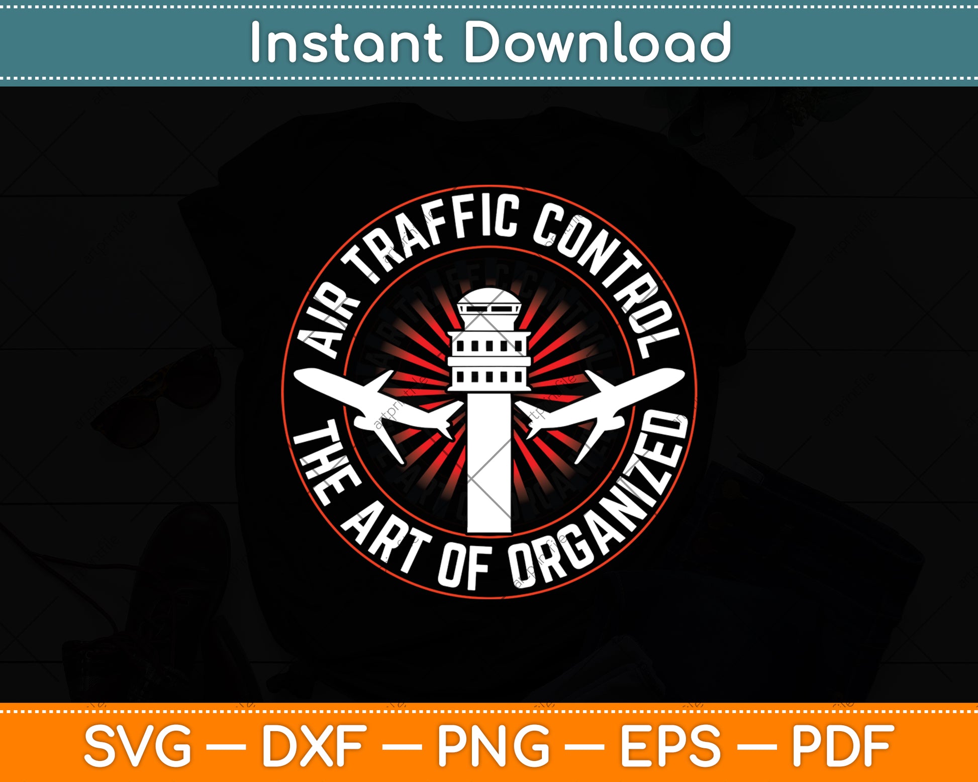 Air Traffic Control The Art Of Organized Chaos Svg Digital Cutting File