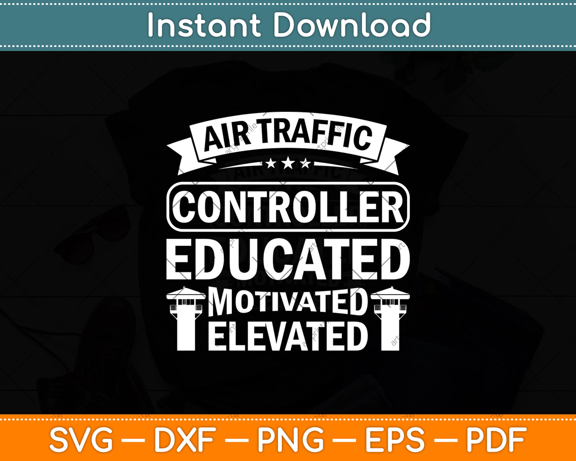 Air Traffic Controller Educated Motivated Elevated Svg Digital Cutting File