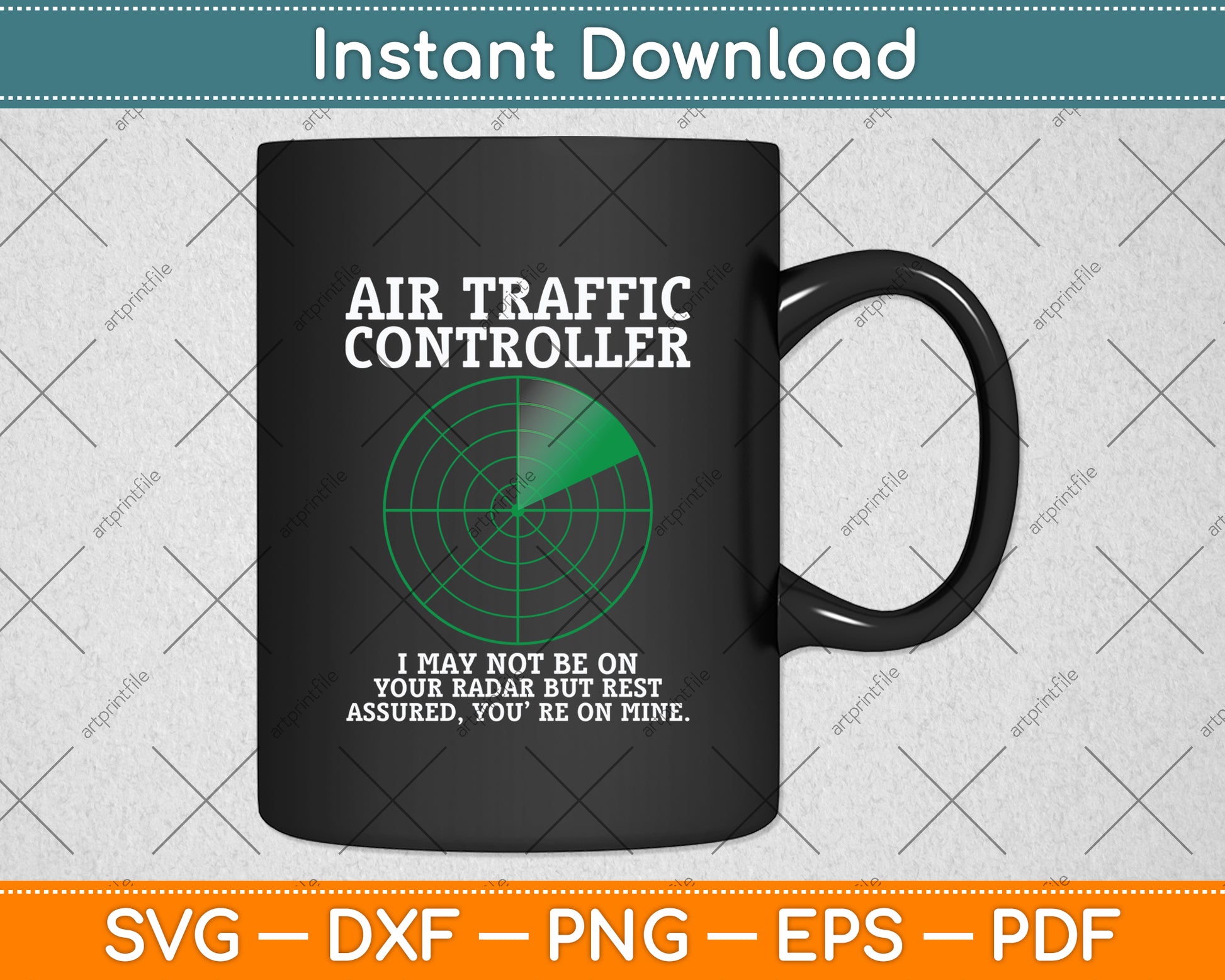 Air Traffic Controller I May Be On Your Radar But Rest Assured Svg Digital Cutting File