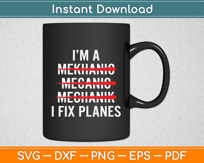 Aircraft Mechanic Art For Men Women Aircraft Maintenance Svg Digital Cutting File