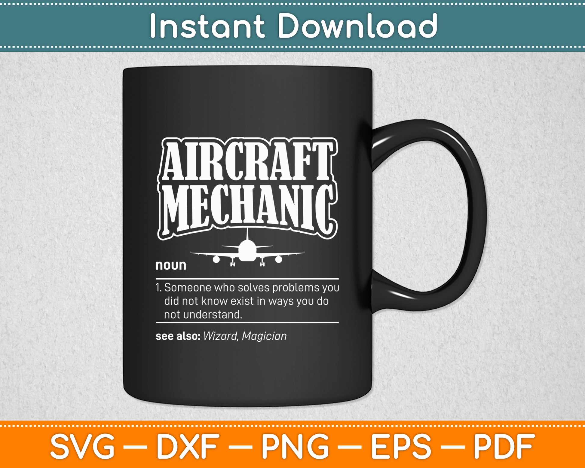 Aircraft Mechanic Definition Airplane Aircraft Mechanic Svg Png Dxf Digital Cutting File