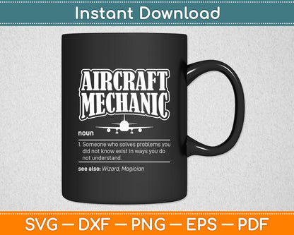 Aircraft Mechanic Definition Airplane Aircraft Mechanic Svg Png Dxf Digital Cutting File