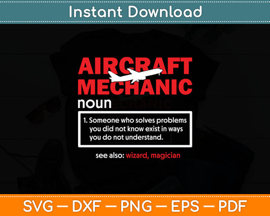 Aircraft Mechanic Definition Airplane Technician Svg Digital Cutting File