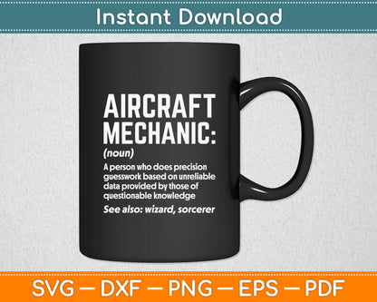 Aircraft Mechanic Definition Funny Mechanic Svg Digital Cutting File