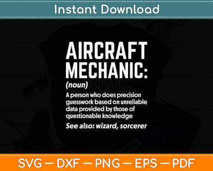 Aircraft Mechanic Definition Funny Mechanic Svg Digital Cutting File